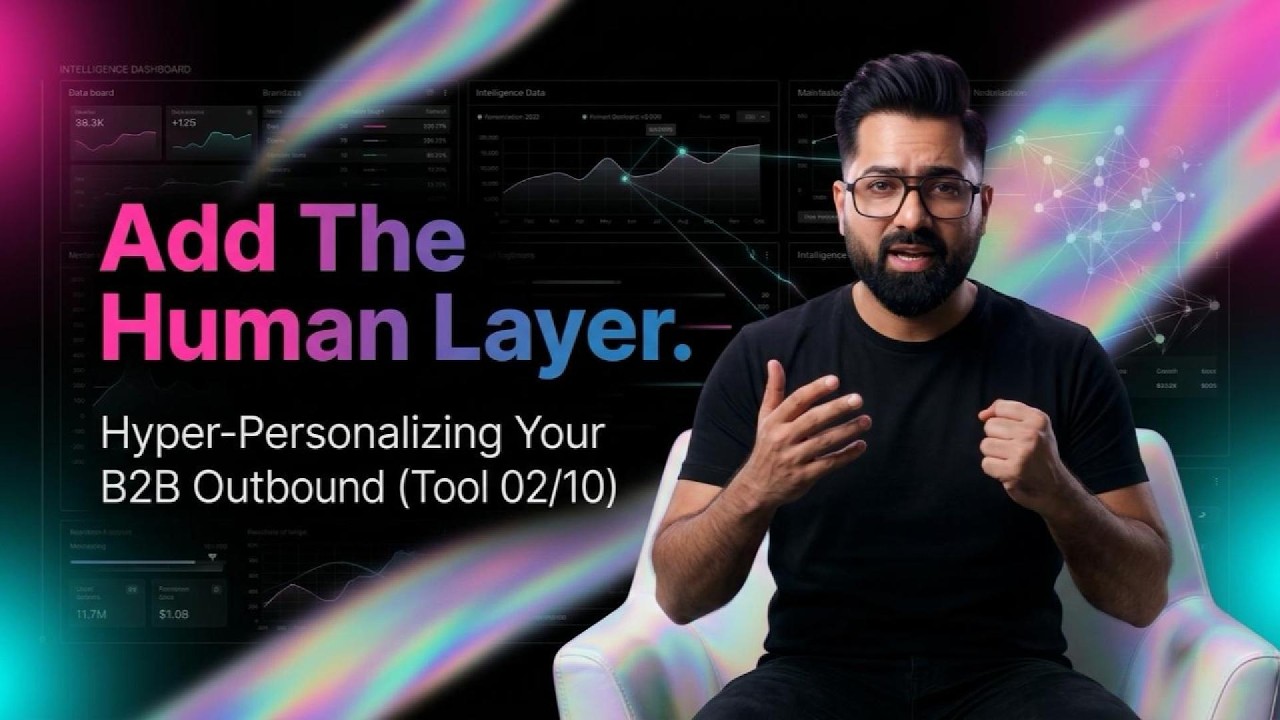 Hyper-Personalising Your B2B Outbound